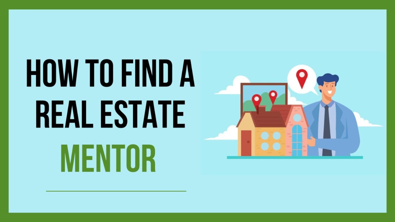 How to Find a Real Estate Mentor Vipon