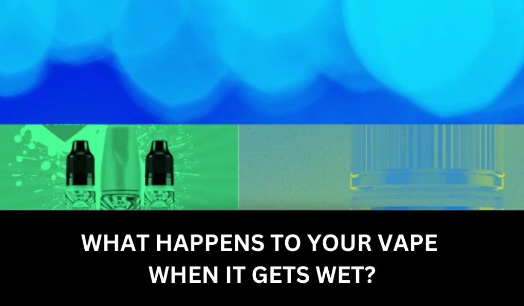 The Water Hazard What Happens to your Vape When it Gets Wet Vipon
